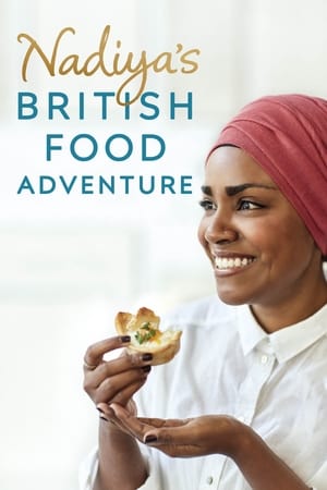 Poster Nadiya's British Food Adventure 2017