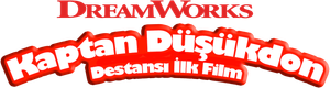 Kaptan Düşükdon: Destansı İlk Film