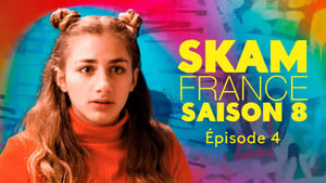 SKAM France: 8×4