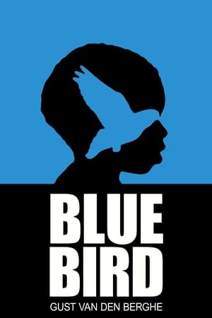 Blue Bird film complet