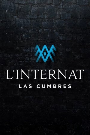 L'Internat : Las Cumbres movie poster