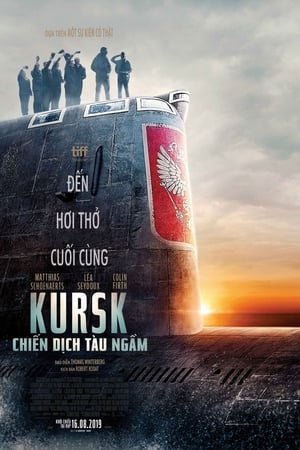 Kursk: Chiến Dịch Tàu Ngầm (2018)