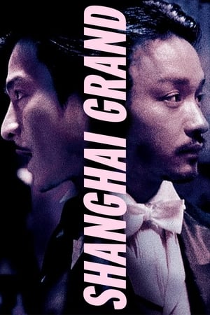 Poster Shanghai Grand (1996)