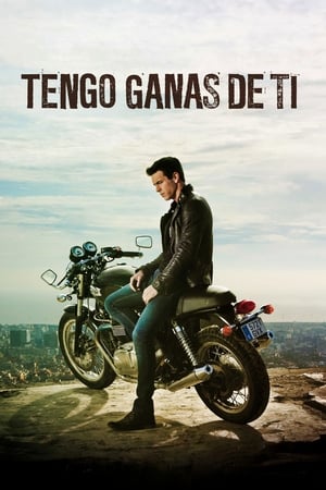 Poster Tengo ganas de ti 2012