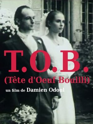 Poster T.O.B. (tête d'oeuf bouilli) (1994)