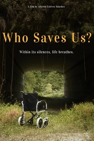Who Saves Us?