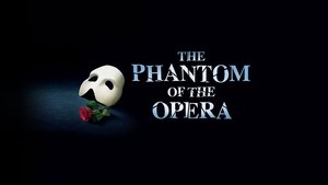 The Phantom of the Opera (2004)