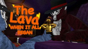 The Lava: When It All Began