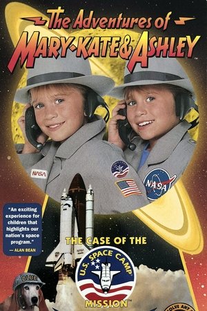 Poster The Adventures of Mary-Kate & Ashley: The Case of the U.S. Space Camp Mission 1996