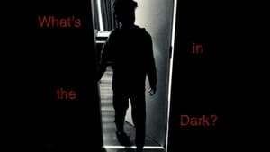What’s in the Dark?