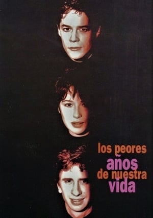 Poster Los peores años de nuestra vida 1994