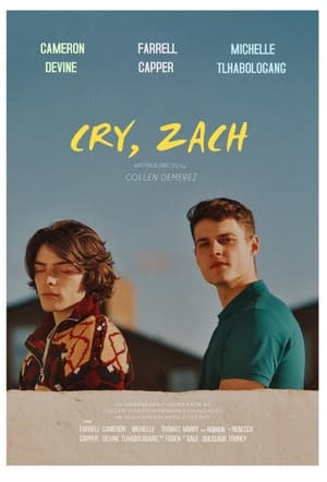 Cry, Zach