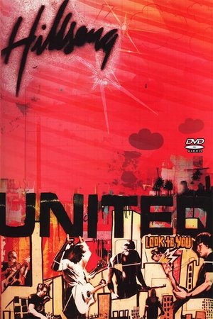 Hillsong United: Look To You