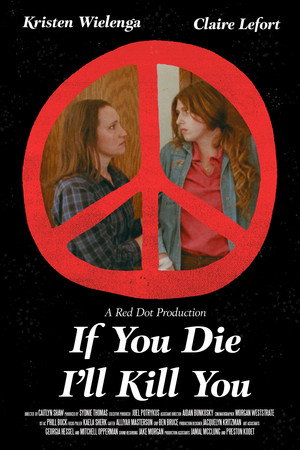 If You Die I'll Kill You 1