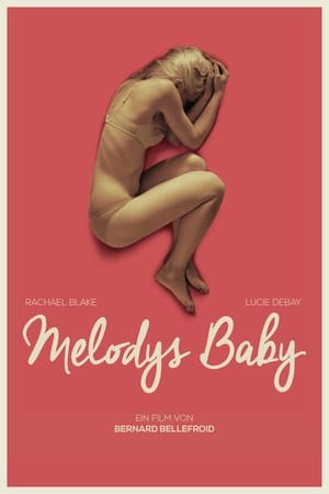 Poster Melodys Baby 2014