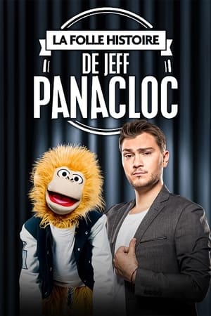 Poster La Folle Histoire de Jeff Panacloc 2017