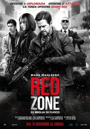 Poster Red Zone - 22 miglia di fuoco 2018