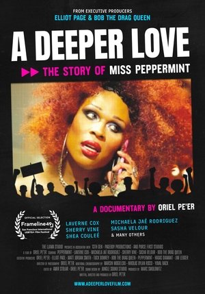 Image A Deeper Love: The Story of Miss Peppermint