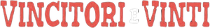 Vincitori e vinti