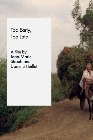 Poster Too Early / Too Late (1982)