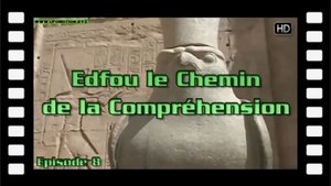 Edfou, le chemin de la compréhension