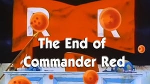 Dragon Ball (Dublado) – Episódio 67 – O Comandante da Força Red Ribbon é Eliminado!