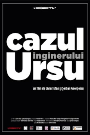 Cazul inginerului Ursu