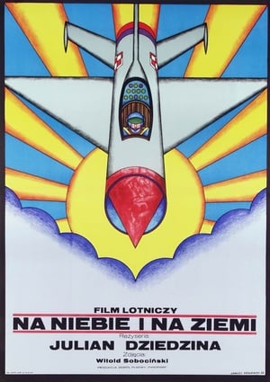 Poster Na niebie i na ziemi 1974