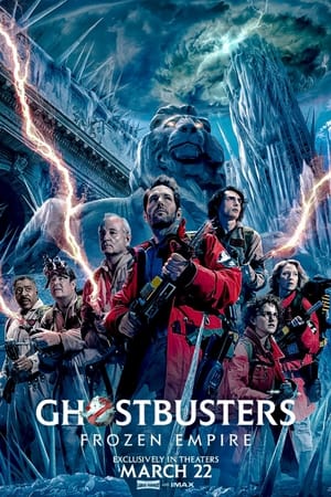 poster Ghostbusters: Frozen Empire