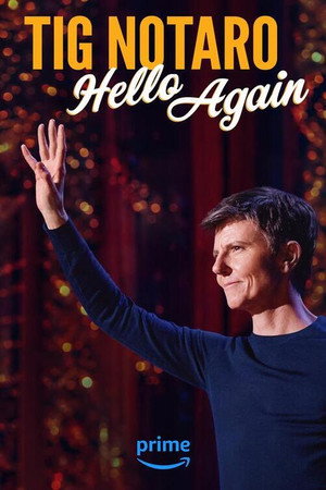 Tig Notaro: Hello Again 5