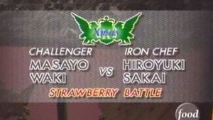 Iron Chef Sakai vs Masayo Waki (Strawberry Battle)