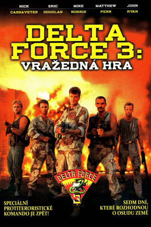 Delta Force 3: Vražedná hra