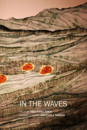 In the Waves film complet