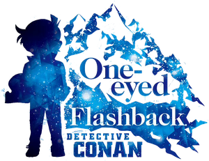 Detective Conan: One-Eyed Flashback