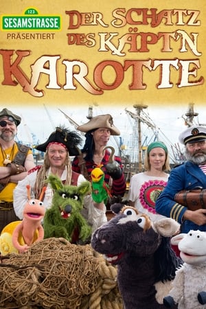 Poster Sesamstrasse präsentiert: Der Schatz des Käpt'n Karotte 2015