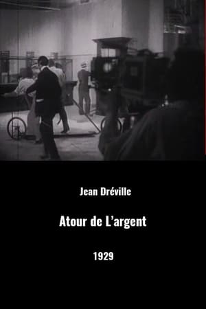 Autour de l'argent 1929