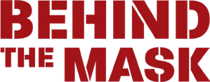 Behind the Mask — Logos 2