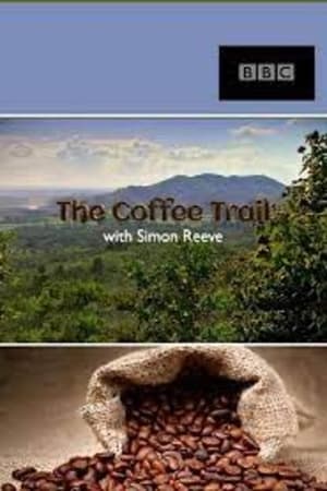 Poster The Coffee Trail with Simon Reeve 2014