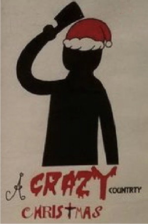 A Crazy Country Christmas 2