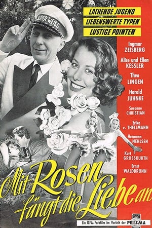 Poster Mit Rosen fängt die Liebe an (1957)