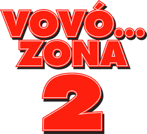 Vovó... Zona 2