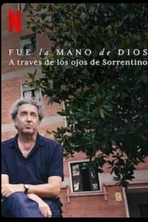 Image Fue la mano de Dios. A través de los ojos de Sorrentino