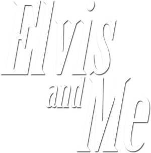 Elvis and Me — Logos 1