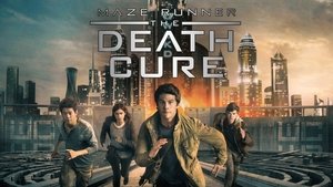 Maze Runner: The Death Cure