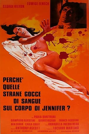 Poster Perché quelle strane gocce di sangue sul corpo di Jennifer? 1972