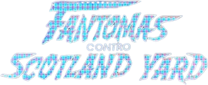 Fantomas contro Scotland Yard