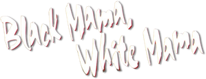 Black Mama, White Mama