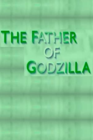 Poster The Father of Godzilla: Eiji Tsuburaya 2007