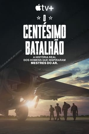 Image O Centésimo Batalhão