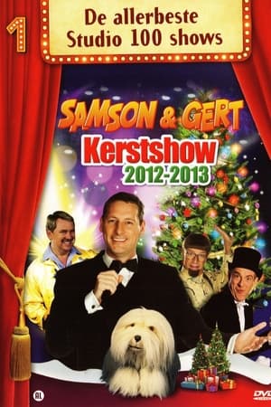 Samson & Gert Kerstshow 2012-2013